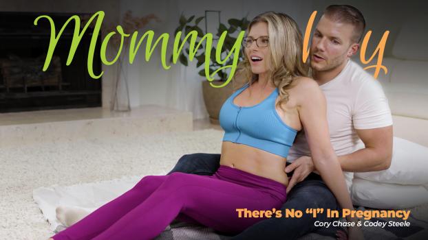 [MommysBoy] Cory Chase – There’s No I In Pregnancy (2023.01.11)