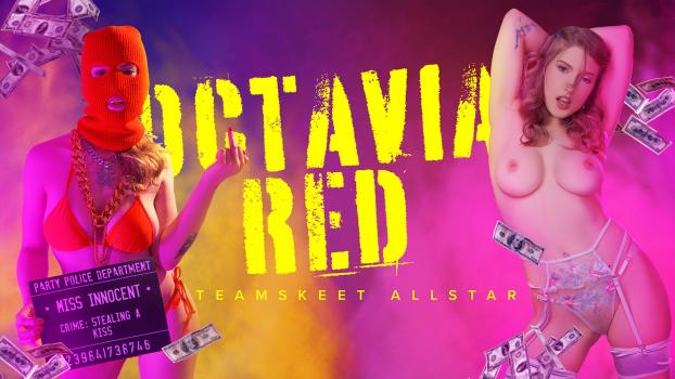 [TeamSkeetAllstars] Octavia Red Octavia Unleashed (2023.04.07)