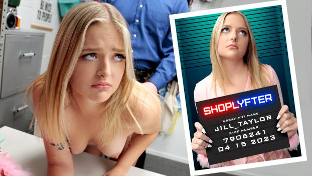 [Shoplyfter] Jill Taylor Case No. 7906241 – The Mayor’s Daughter (2023.04.15)